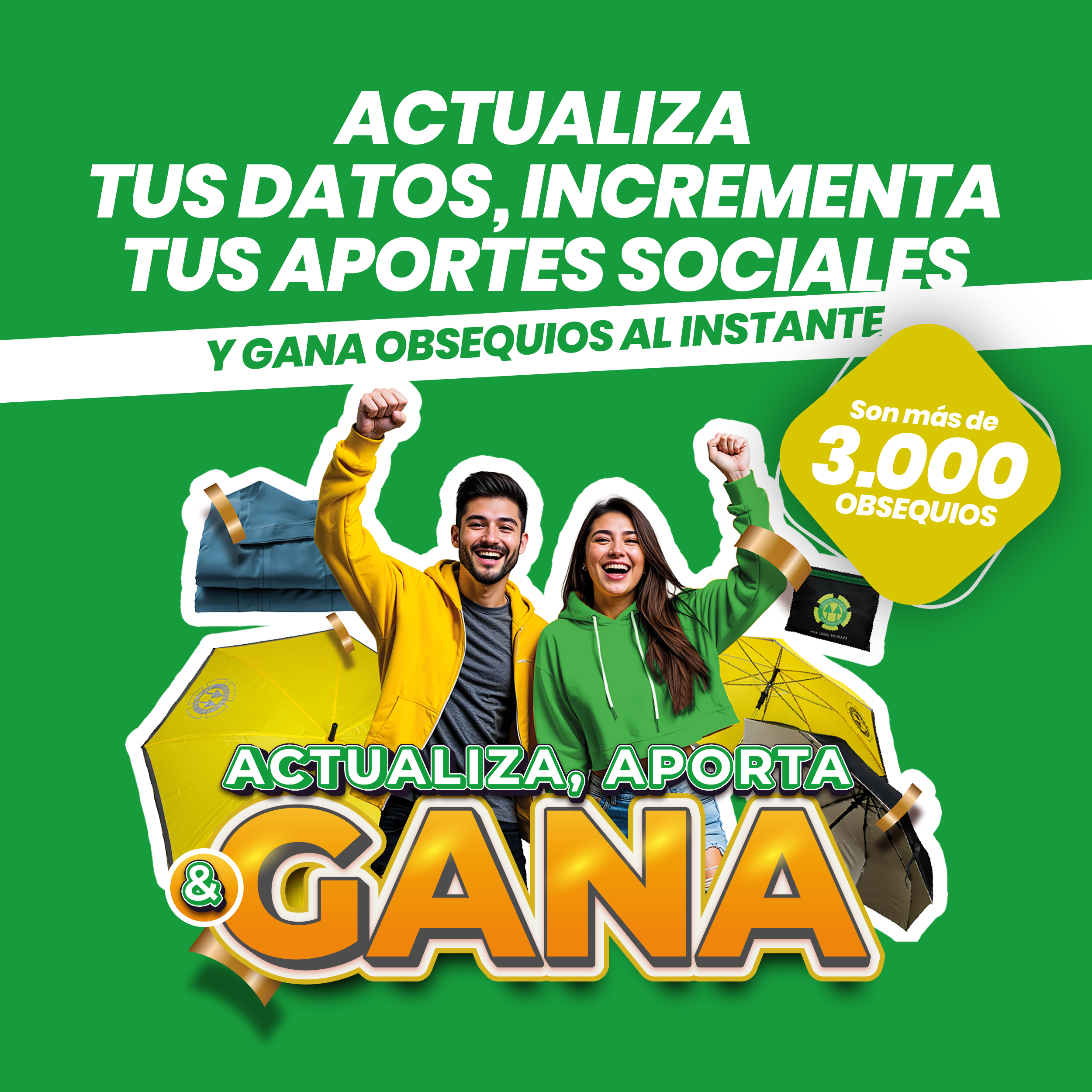 CAMPAÑA "ACTUALIZA APORTA Y GANA"